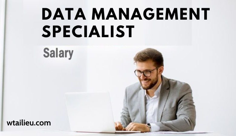 Data Management Specialist Salary